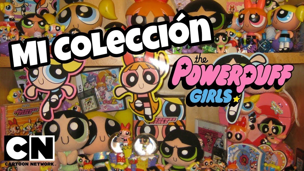Mi Colección de Jugetes & DVD's de Las Chicas Superpoderosas (Parte 1: No Actualizada)