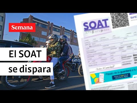 Se dispararon las ventas del SOAT un 171%. Les explicamos | Videos Semana