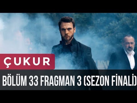 Çukur 33. Bölüm 3.Fragman (Sezon Finali)