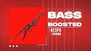 aespa (에스파) - Drama [BASS BOOSTED]