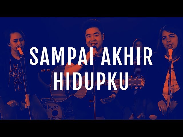 Sampai Akhir Hidupku (Official Demo Video) - JPCC Worship class=