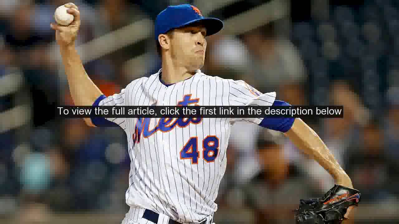 Mets ace Jacob deGrom (back tightness) awaiting MRI results YouTube