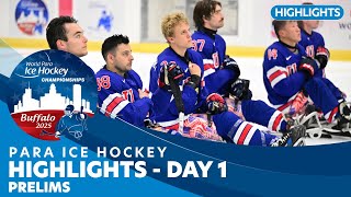 🏒⚡ Day 1 Highlights | Buffalo 2025 World Para Ice Hockey Championships A-Pool | Prelim Action