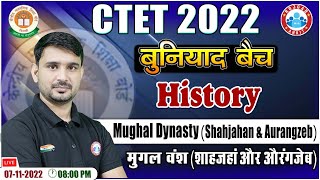 CTET 2022 | Mughal Dynasty | Shahjahan | Aurangzeb | History For CTET, CTET History Class Class #5