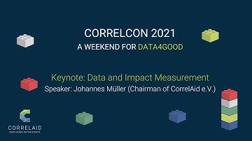 Keynote: Data and Impact Measurement - CorrelCon 2021