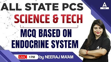 All State PCS | MCQs based on Endocrine System | Science | Neeraj Ma