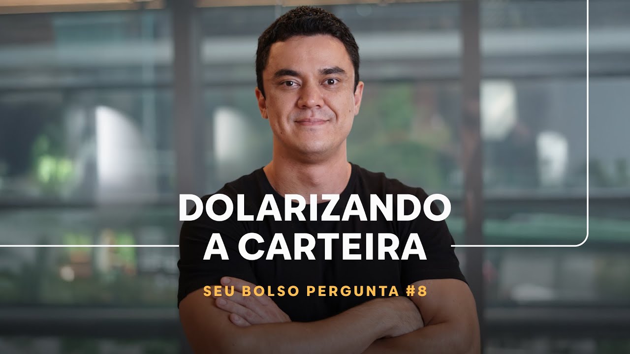 SOBE E DESCE DO DÓLAR: O QUE FAZER? | SEU BOLSO PERGUNTA #8 - T2