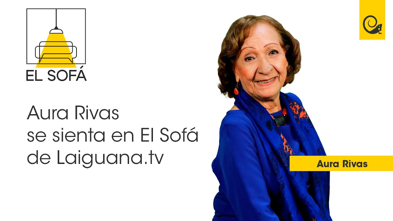 La primera actriz Aura Rivas se sienta en El Sofá: Monja, maquillaje y ...