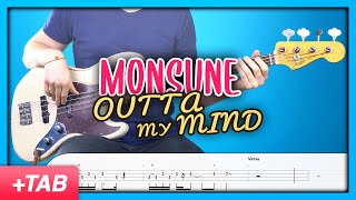 Monsune - OUTTA MY MIND | Bass Cover with Play Along Tabs