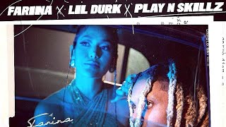 Farina, Lil Durk x Play N Skillz *Nueva Vida* (Official Lyrics Luxury Life Music)