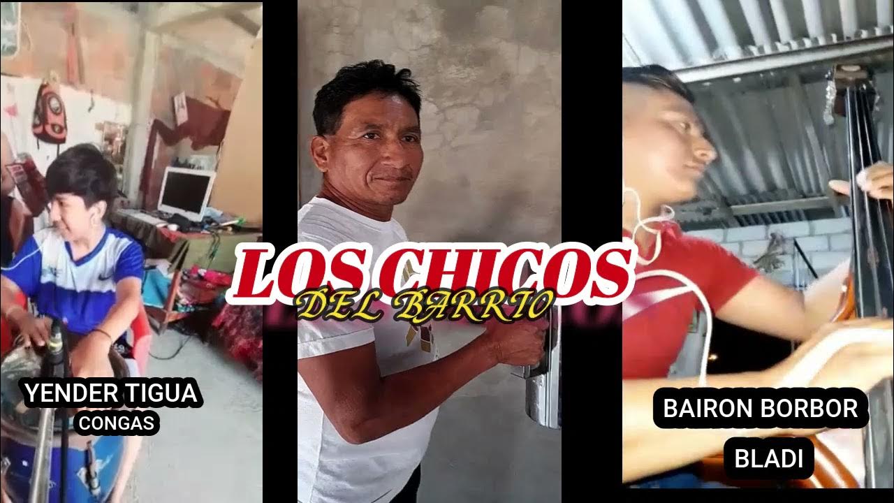 LOS CHICOS DEL BARRIO VUELVE JUNTO AMI LOS CHICOS DEL BARRIO VUELVE JUNTO AMI