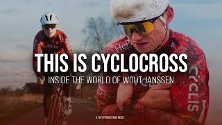 THIS IS CYCLOCROSS - Inside the world of Wout Janssen