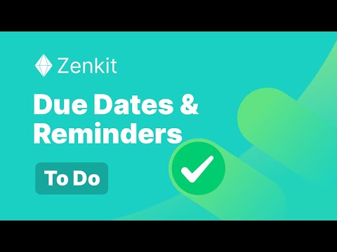 Due Dates & Reminders - Zenkit To Do - video from Zenkit