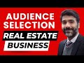 Real Estate Business Audience Selection Facebook Campaign