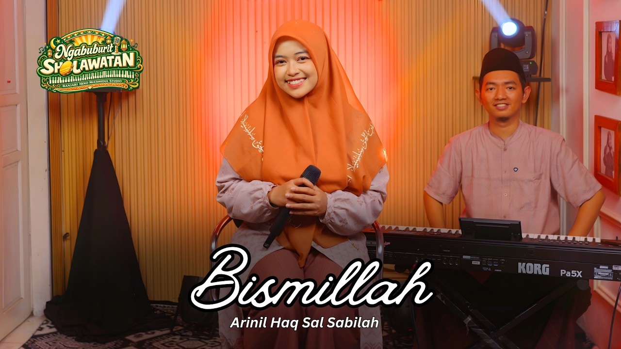 Bismillah - Arinil Haq Sal Sabilah | Ngabuburit Sholawatan 2026