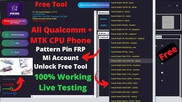 All Qualcomm MTK Unlocking Tool, Oppo Vivo Realme Huawei Xiaomi Pattern Frp Mi Account Unlock Tool