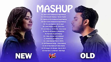 OLD VS NEW Bollywood Mashup 2019 // Best Romantic Mashup Songs Playlist New vs Old 3 Bollywood Songs