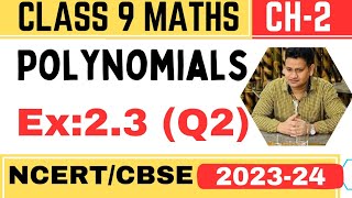 Ex: 2.3 (Q2 ) | Class 9 Maths Chapter 2 |Polynomials Class 9 Maths | New NCERT