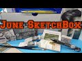 SketchBox: June Unboxing