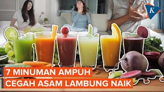 Tujuh Minuman yang Ampuh Atasi Asam Lambung