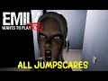 Emily Wants to Play Too ALL JUMPSCARES