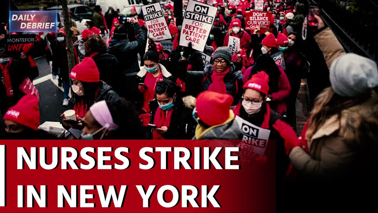 Daily Debrief: Over 7,000 nurses go on strike in New York City - YouTube