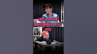 Lagu dadakan ari lesmana x dellu uyee #arilesmana #delluuyee #shortvideo