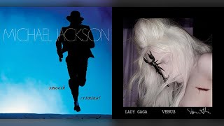 Smooth Venus | Smooth Criminal & Venus | A Lady Gaga & Michael Jackson Mashup