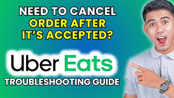 How to Cancel Uber Eats Order After Accepted [2025 Method]