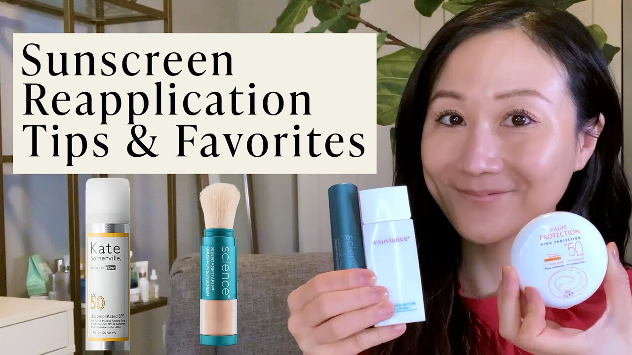 Dermatologist Sunscreen Reapplication Tips & Favorites! | Dr. Jenny Liu