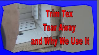 Trim Tex Tear Away Around Windows and Thanks to New Patreon