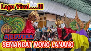 PERDANA❗️❗️❗️SEMANGAT WONG LANANG BUROK AJI PUTRA LIVE KEPUH PALIMANAN