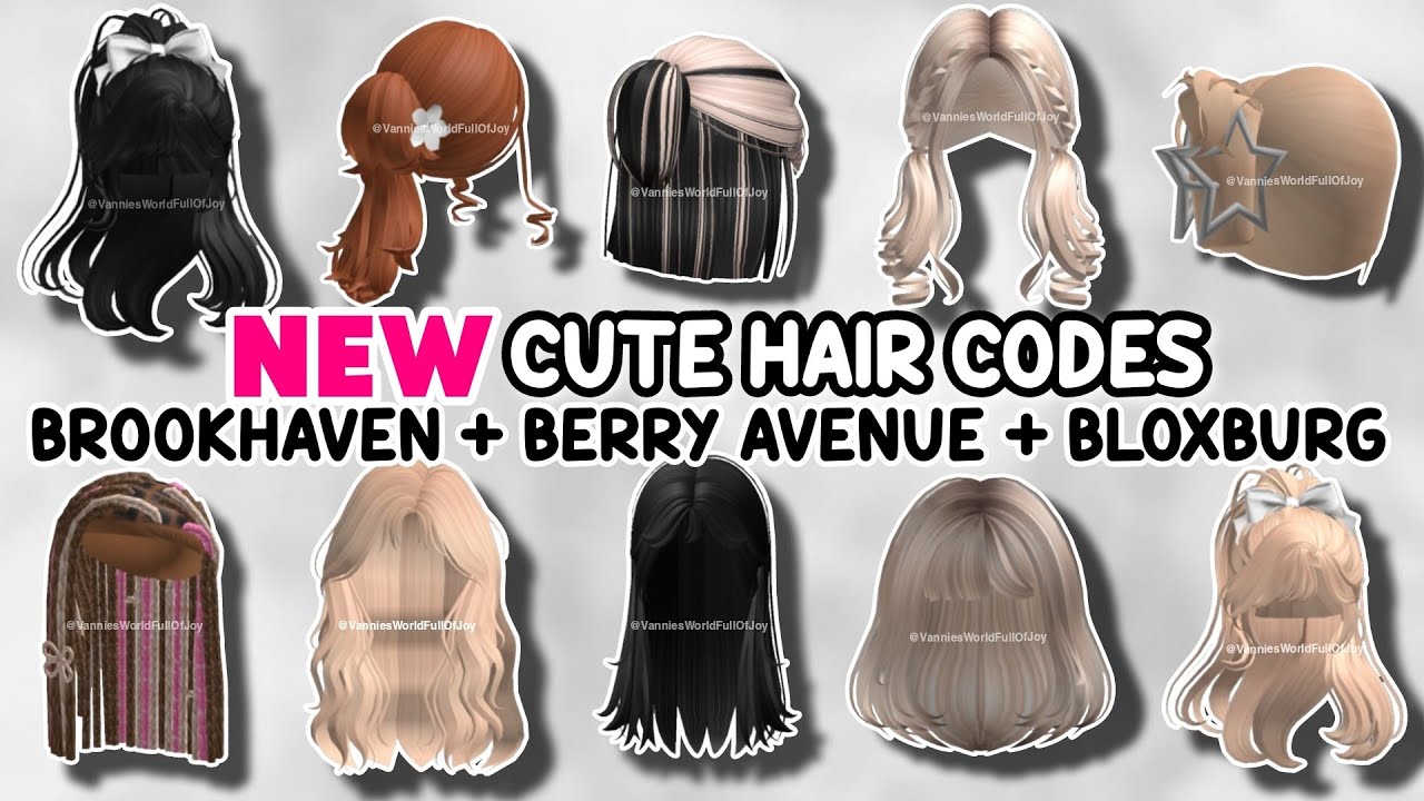 NEW* 10 CUTE HAIR ID CODES FOR BROOKHAVEN RP, BERRY AVENUE AND BLOXBURG 😍✨  