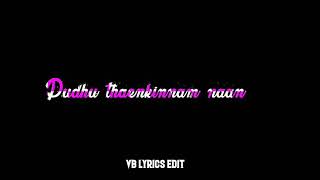 Chinna Ponnu Naan Oru Sendhoorappoo Naan Song Lyrics Whatsapp Status | Black Screen | VB Lyrics Edit