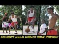 R.O.T.Y. Ja Morant Hometown Workout w/ His Dad Ft D-Nell Cowart, Russell Jones,Naseem Khaalid & DTap