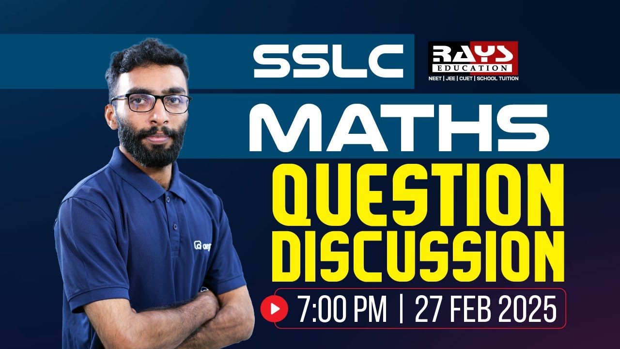 SSLC | QUESTION DISCUSSION | MATHS | RAYS EDUCATION #sslc - YouTube