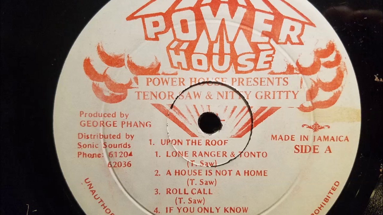 洋楽 POWER HOUSE TENOR SAW NITTY GRITTY Tenor Saw - Lone Ranger and Tonto - Power House LP - YouTube