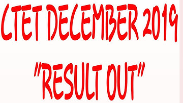 CTET DECEMBER 2019 RESULT DECLARES FOR RESULT CHECKING VISIT IN VIDEO LINK