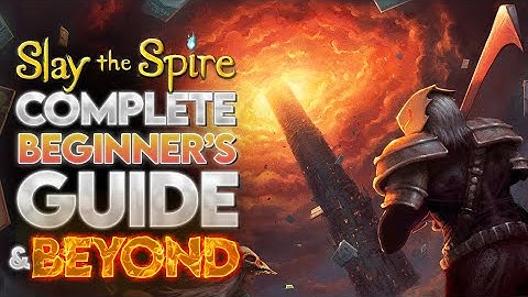 Slay the Spire | Complete Beginner