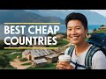 12 Best Countries to Live or Retire Inexpensively