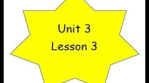 Unit 3 Lesson 3