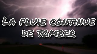 La pluie continue de tomber - Luv Resval (Paroles/Lyrics)