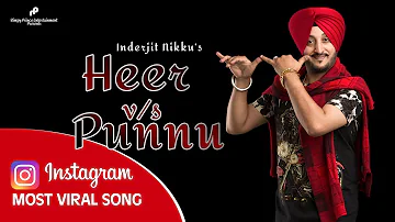 Heer vs Punnu (Official Audio) | Inderjit Nikku | Latest Song 2022 | Instagram Viral Song