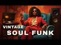 Raw 70s Soul Funk 🎧 Deep Rhythm &amp; Clean Vibes
