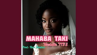 Mahaba Taki ( Westnile YTB's )