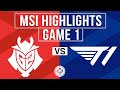 G2 vs T1 Highlights Game 1 | MSI 2024 Knockouts Round 1 | G2 Esports vs T1