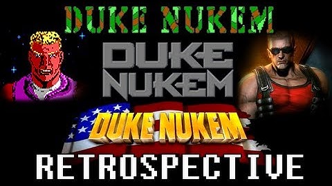 Duke Nukem - A Game Series Retrospective