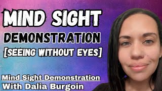 Real Mind Sight Demonstration with Dalia Burgoin [Seeing Without Eyes]
