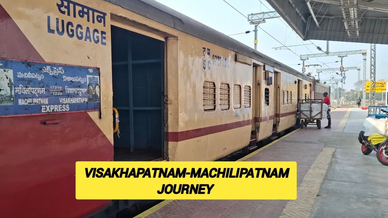 VISAKHAPATNAM TO MACHILIPATNAM FULL TRAIN JOURNEY ON BOARD 17220 VSKP-MTM EXPRESS  
