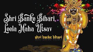 Shri banke bihai leela maha utsav is a grand satsang organized at
ulhasnagar city on 9th, 10th and 11th feb 2019. watch the event live
www./ana...